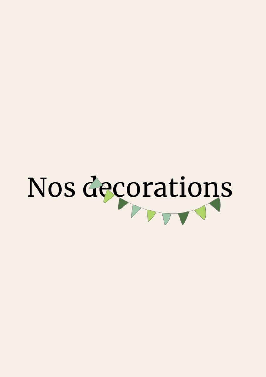 Découvrez les décorations