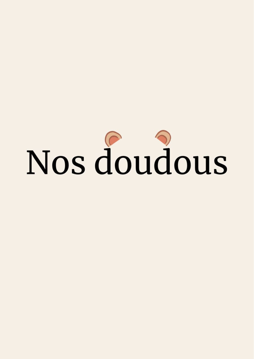 Découvrez nos doudous